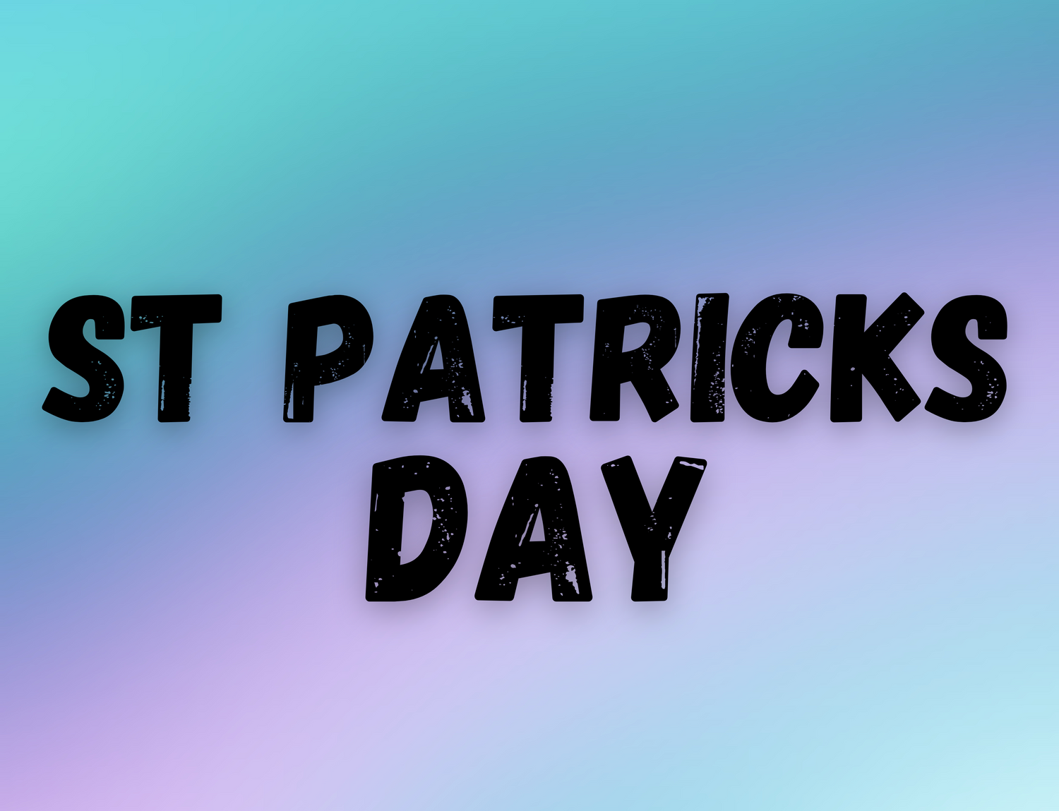 ST PATRICKS DAY