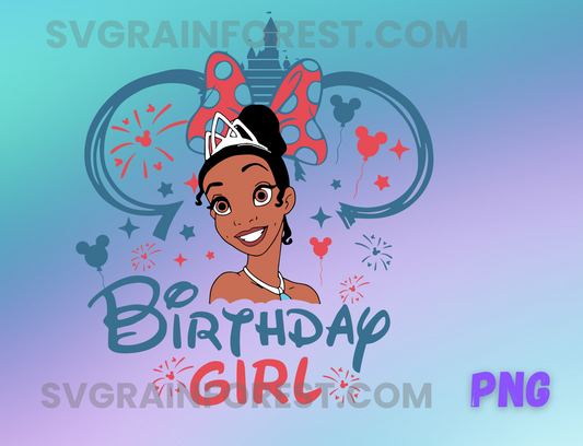 Princess Tiana Birthday Girl svg Png, It's My Birthday svg Png, Happy Birthday svg Png, Princess and the Frog svg, Magical Kingdom bundle
