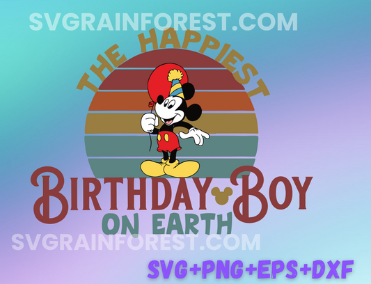 Mickey Mouse The Happiest Birthday Boy On Earth svg, Family Trip svg png, Magical Kingdom png, Birthday png, Mickey Mouse svg Png